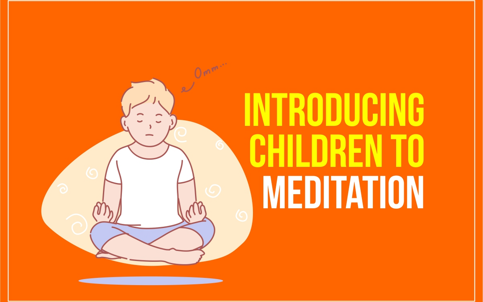 Introducing Children to Meditation