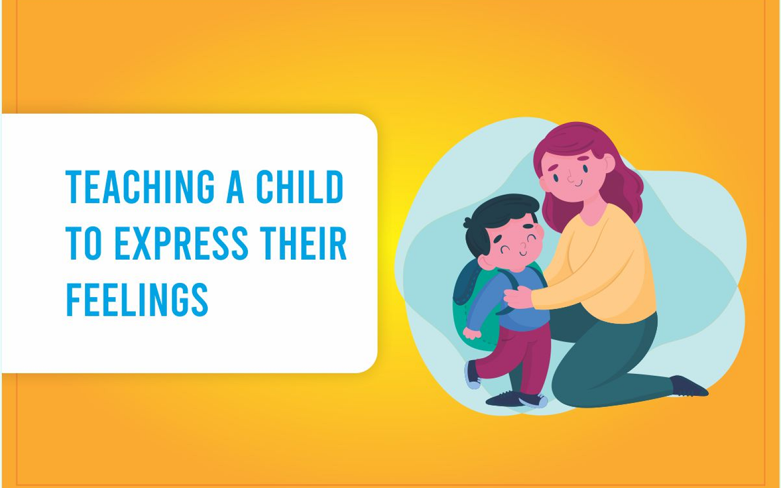 Teaching a Child to Express Their Feelings