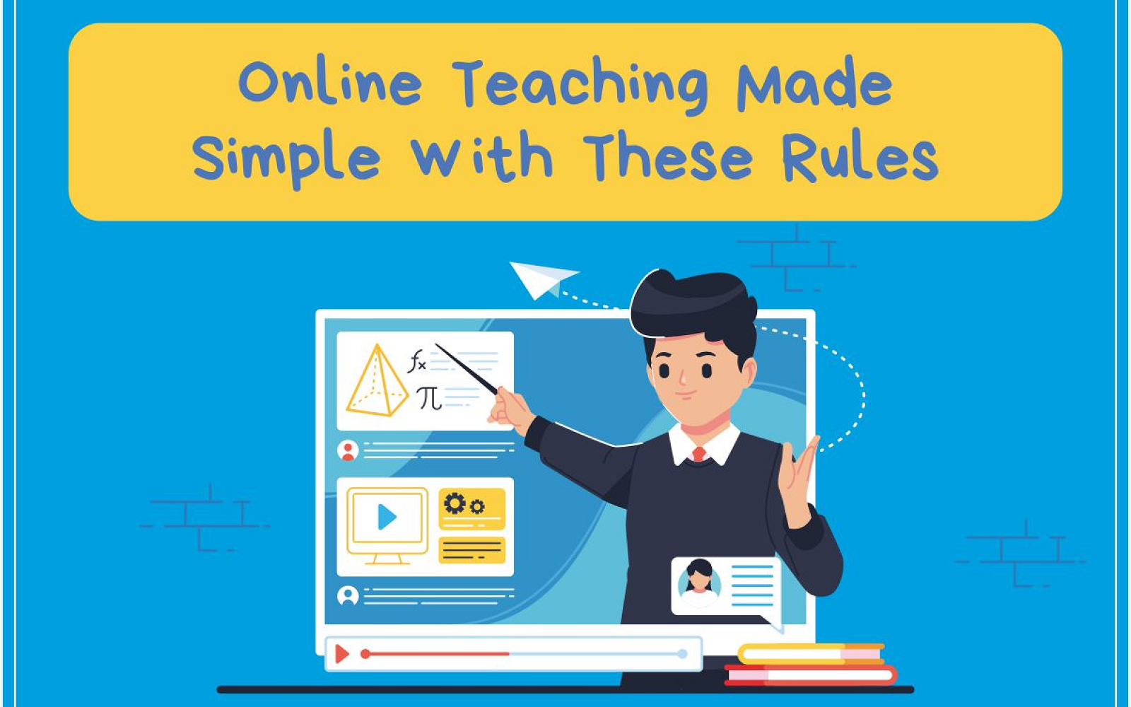 Online Teaching Made Simple with These Tools