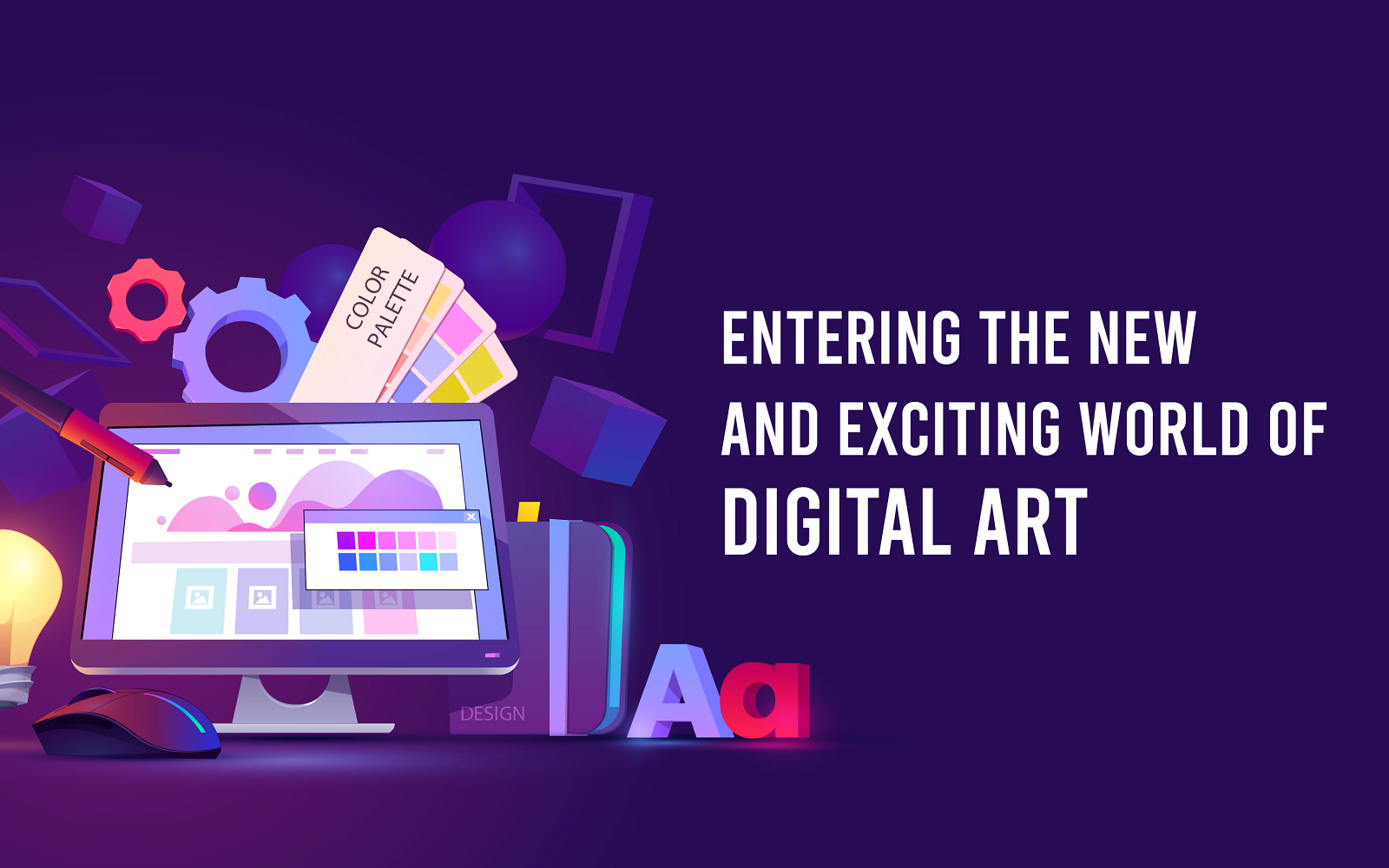 Entering the New and Exciting World of Digital Art