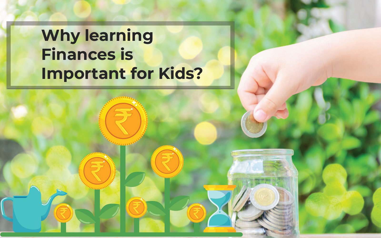 Why is learning Finance Important for Kids?